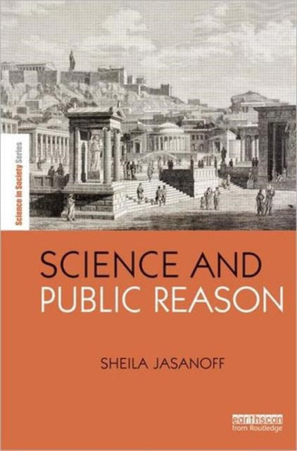 Book cover of: Science and Public Reason. By: Sheila Jasanoff
