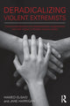 Book cover of: Deradicalising Violent Extremists. By: Hamed El-Said