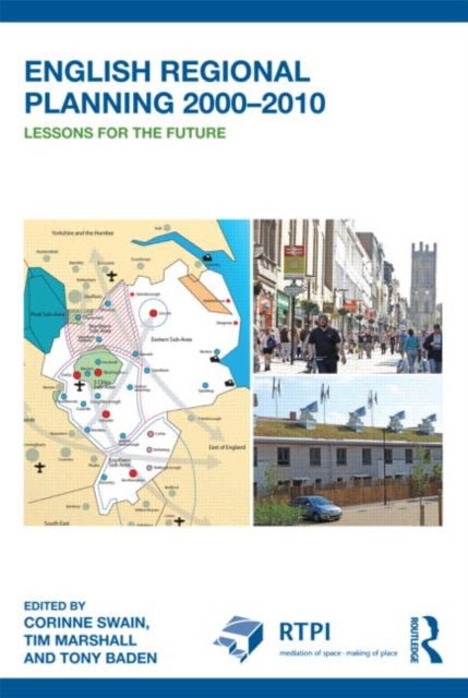 Book cover of: English Regional Planning 2000-2010. By: Corinne Swain