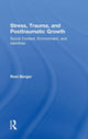 Book cover of: Stress, Trauma, and Posttraumatic Growth. By: Roni Berger