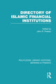 Book cover of: Directory of Islamic Financial Institutions (RLE: Banking & Finance). By: John R. Presley