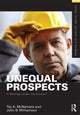 Book cover of: Unequal Prospects. By: Tay McNamara