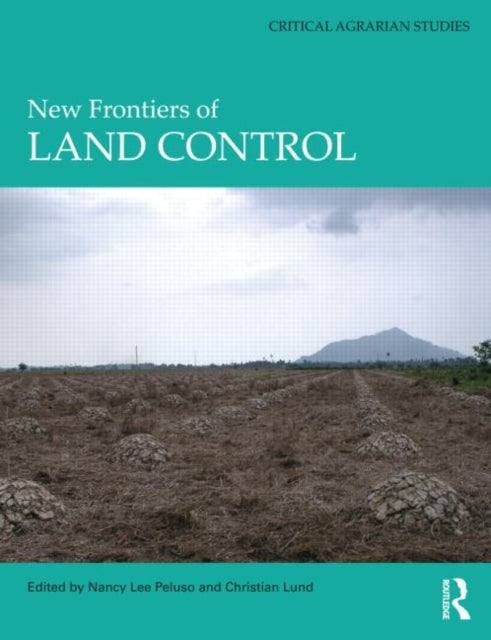 Book cover of: New Frontiers of Land Control. By: Nancy Lee Peluso