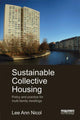 Book cover of: Sustainable Collective Housing. By: Lee Ann Nicol