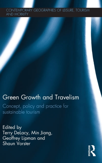 Book cover of: Green Growth and Travelism. By: Min Jiang