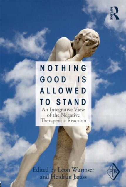 Book cover of: Nothing Good Is Allowed to Stand. By: Leon Wurmser