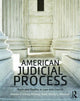 Book cover of: American Judicial Process. By: Pamela C. Corley