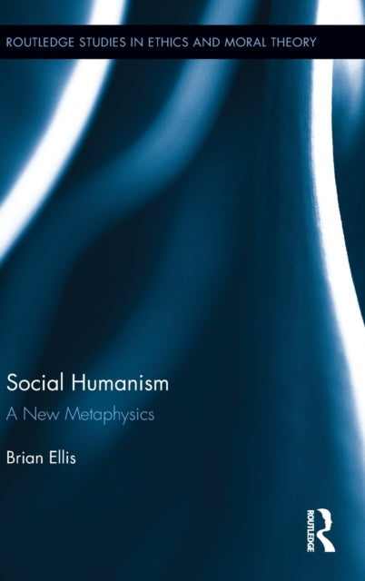 Book cover of: Social Humanism. By: B. D. Ellis
