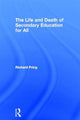 Book cover of: Life and Death of Secondary Education for All. By: Richard Pring