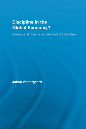 Discipline in the Global Economy?