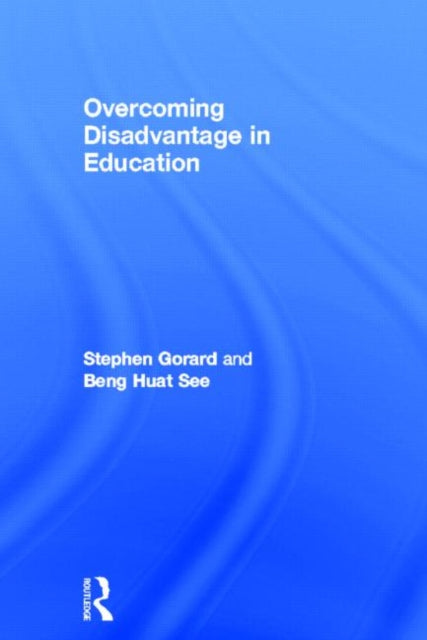 Overcoming Disadvantage in Education