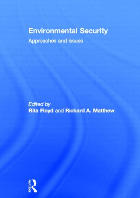 Book cover of: Environmental Security. By: Rita Floyd