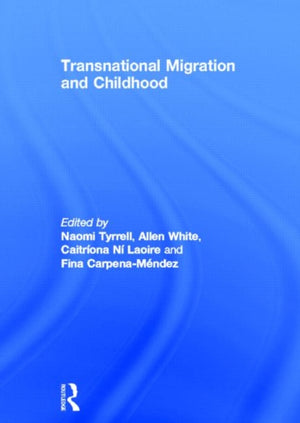 Transnational Migration and Childhood