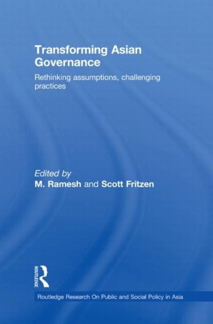 Book cover of: Transforming Asian Governance. By: M. Ramesh