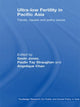 Book cover of: Ultra-Low Fertility in Pacific Asia. By: Paulin Straughan