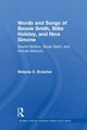 Book cover of: Words and Songs of Bessie Smith, Billie Holiday, and Nina Simone