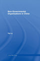 Book cover of: Non-Governmental Organisations in China. By: Yiyi Lu