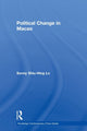 Book cover of: Political Change in Macao. By: Shiu Hing Lo