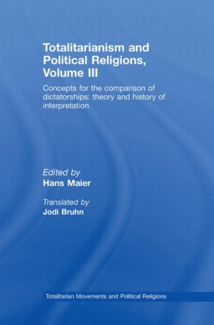 Book cover of: Totalitarianism and Political Religions Volume III. By: Hans Maier