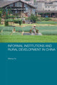 Book cover of: Informal Institutions and Rural Development in China. By: Biliang Hu
