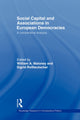 Book cover of: Social Capital and Associations in European Democracies. By: William A. Maloney