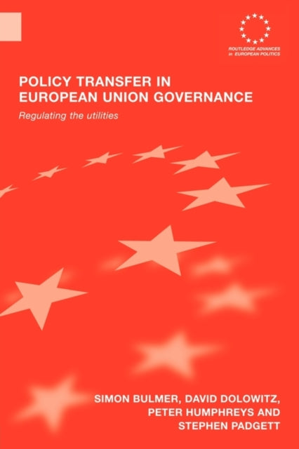 Book cover of: Policy Transfer in European Union Governance. By: Simon Bulmer