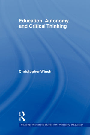 Education, Autonomy and Critical Thinking