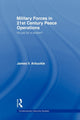 Book cover of: Military Forces in 21st Century Peace Operations. By: James V. Arbuckle