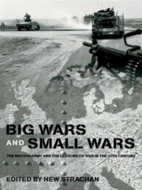 Book cover of: Big Wars and Small Wars. By: Hew Strachan