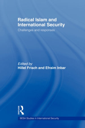 Radical Islam and International Security