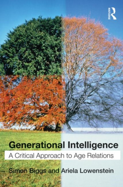 Book cover of: Generational Intelligence. By: Simon Biggs
