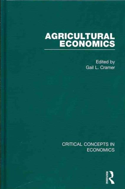 Book cover of: Agricultural Economics. By: Gail L. Cramer
