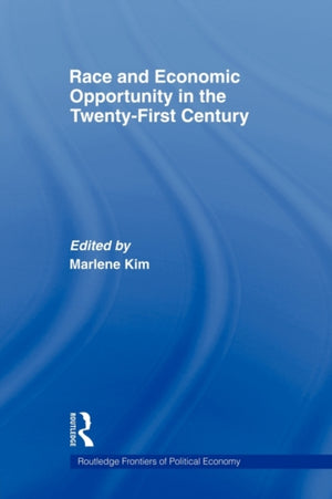 Race and Economic Opportunity in the Twenty-First Century