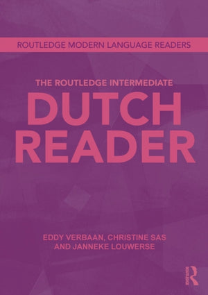 Routledge Intermediate Dutch Reader