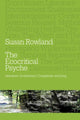 Book cover of: Ecocritical Psyche. By: Susan Rowland