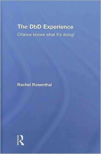 Book cover of: DbD Experience. By: Rachel Rosenthal
