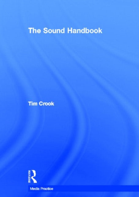 Book cover of: Sound Handbook. By: Tim Crook