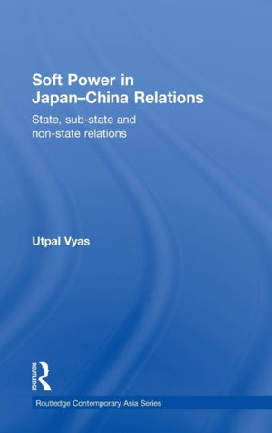 Soft Power in Japan-China Relations
