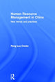 Book cover of: Human Resource Management in China. By: Fang Lee Cooke