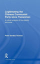 Book cover of: Legitimating the Chinese Communist Party Since Tiananmen. By: Peter Sandby-Thomas