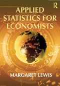 Applied Statistics for Economists