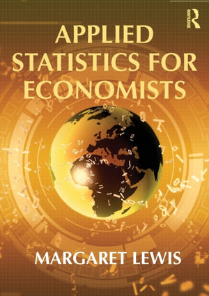 Applied Statistics for Economists