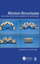 Book cover of: Motion Structures. By: Zhong You