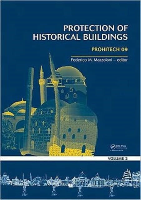 Book cover of: Protection of Historical Buildings, Two Volume Set. By: Federico Mazzolani