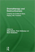 Dramatherapy and Destructiveness