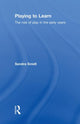 Book cover of: Playing to Learn. By: Sandra Smidt