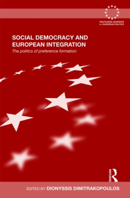 Book cover of: Social Democracy and European Integration
