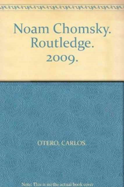 Book cover of: Noam Chomsky. By: Carlos Otero