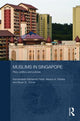 Book cover of: Muslims in Singapore. By: Kamaludeen Mohamed Nasir