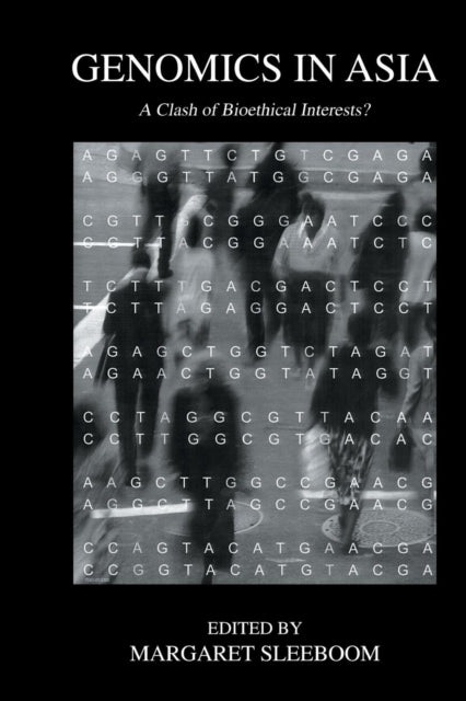 Book cover of: Genomics In Asia. By: Margaret Sleeboom-Faulkner